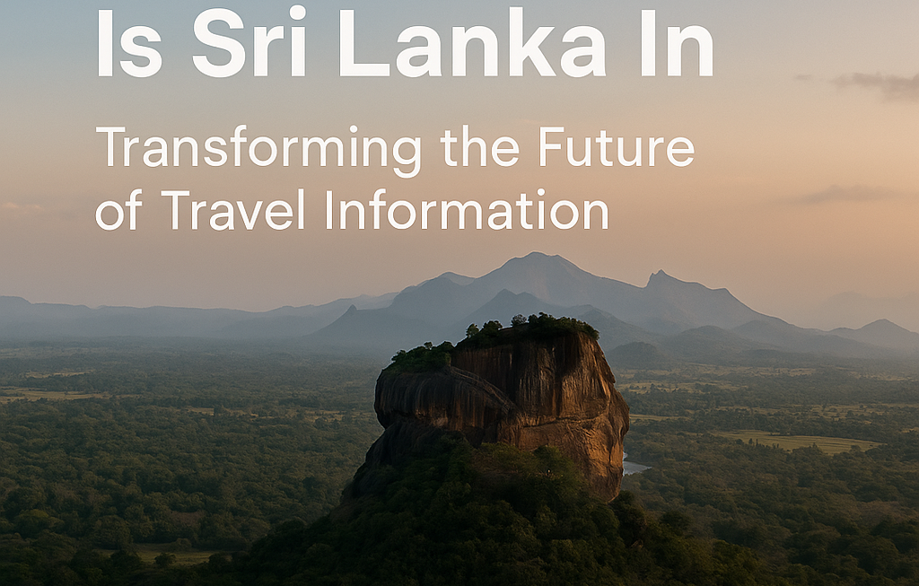 what continent is sri lanka in tourstro tourstro.com: Transforming the Future of Global Travel Insights