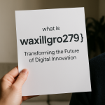 What is waxillgro279