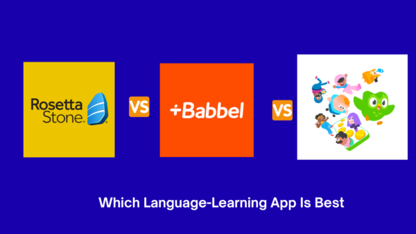 Rosetta Stone vs Babbel vs Duolingo: Which Language-Learning App Is Best?